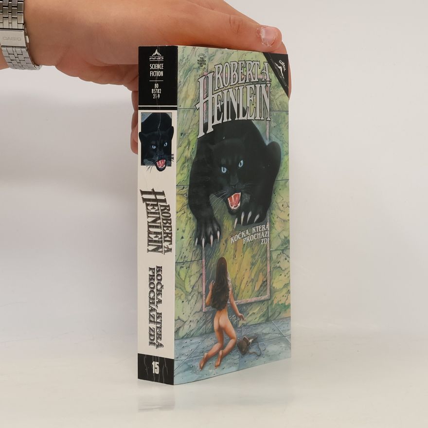 Robert A. Heinlein Kočka, která prochází zdí