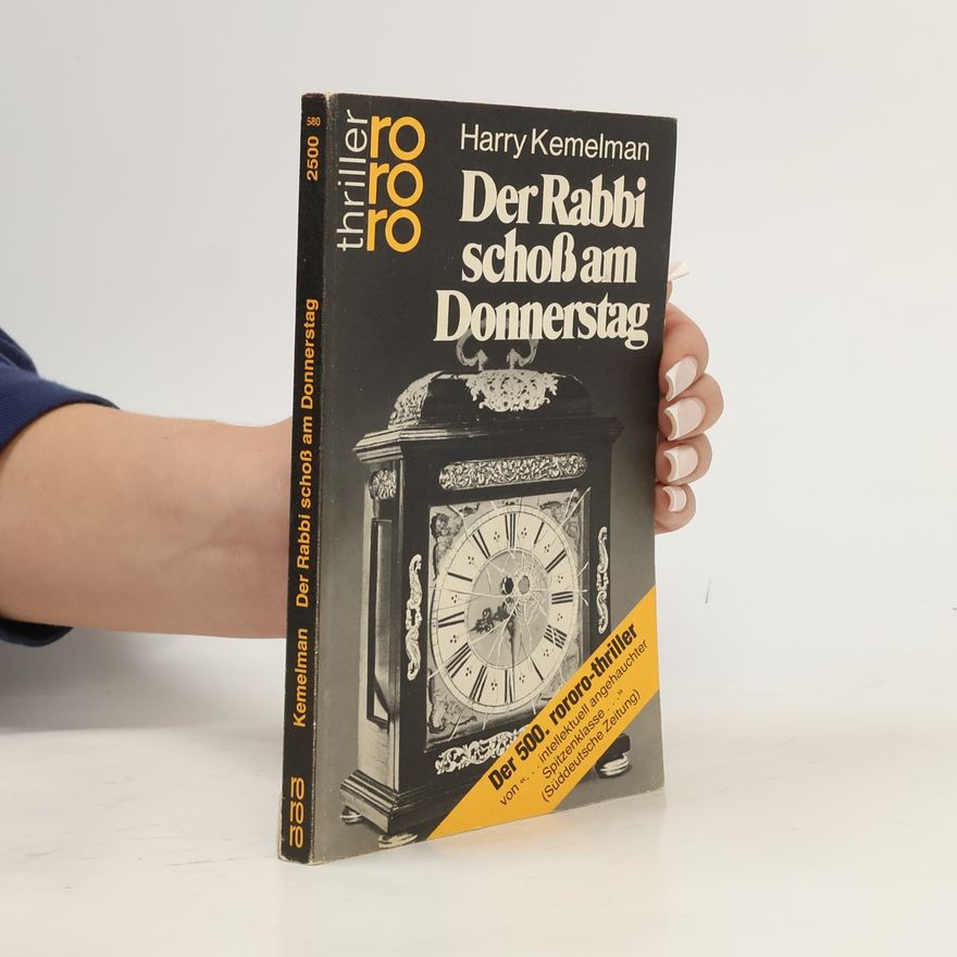 Harry Kemelman Der Rabbi schoß am Donnerstag