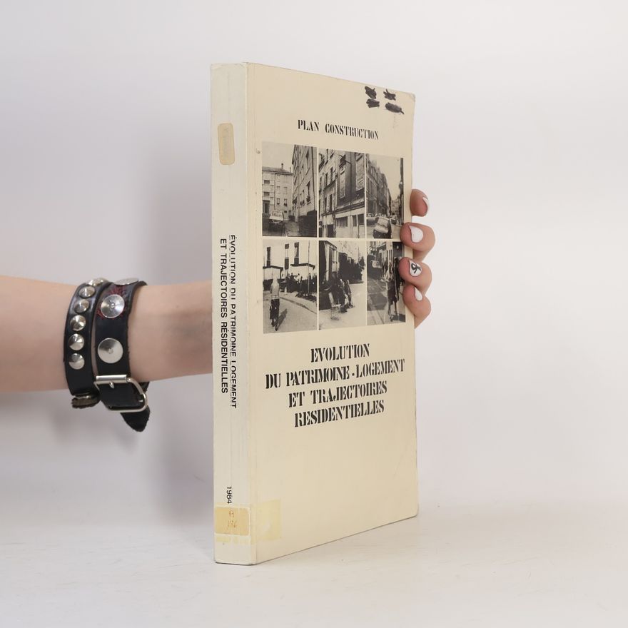S. Rosenberg Evolution du Patrimoine-Logement et Trajectoires Residentielles