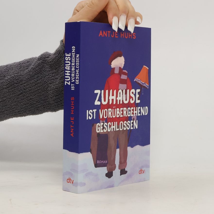 Antje Huhs Zuhause ist vorübergehend geschlossen