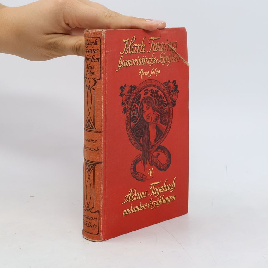 Mark Twain Adams Tagebuch und andere Erzählungen