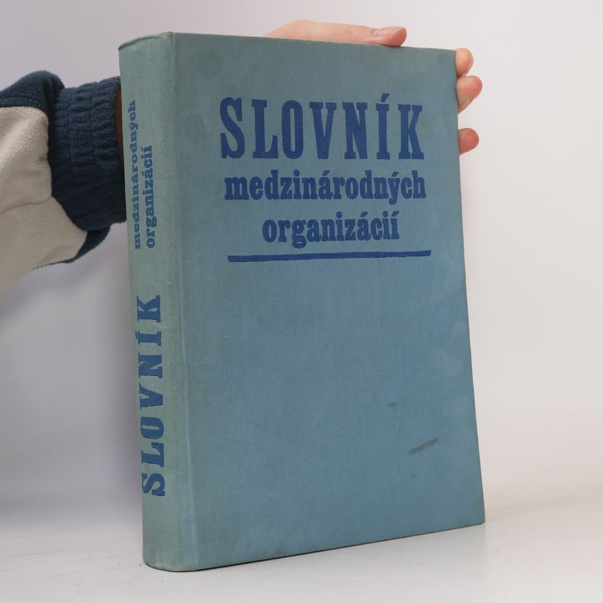 Autorenkollektiv Slovník medzinárodných organizácií