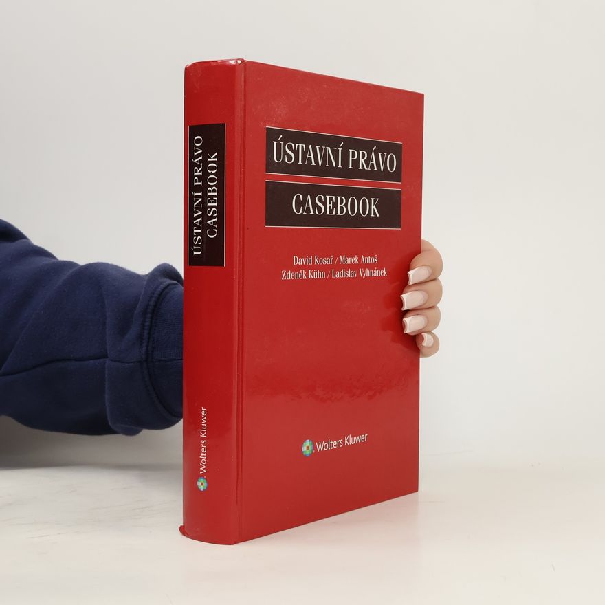David Kosař Ústavní právo: Casebook