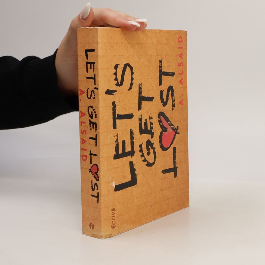 Adi Alsaid Let's get lost
