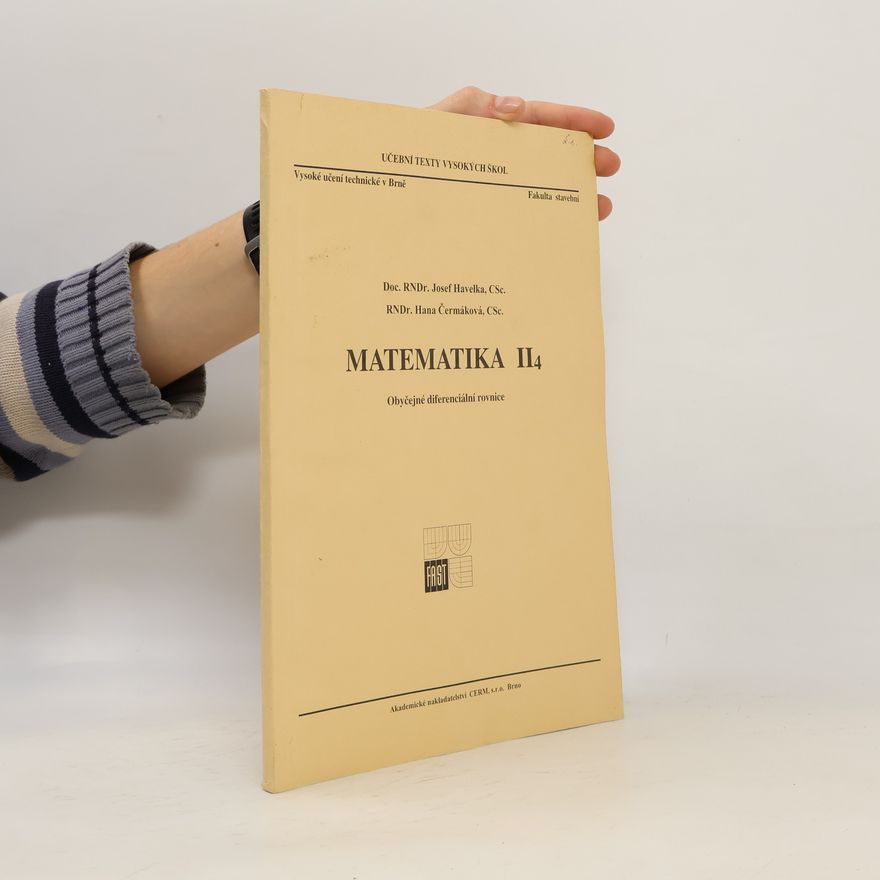 Vysoké učení technické v Brně. Stavební fakulta Matematika II4