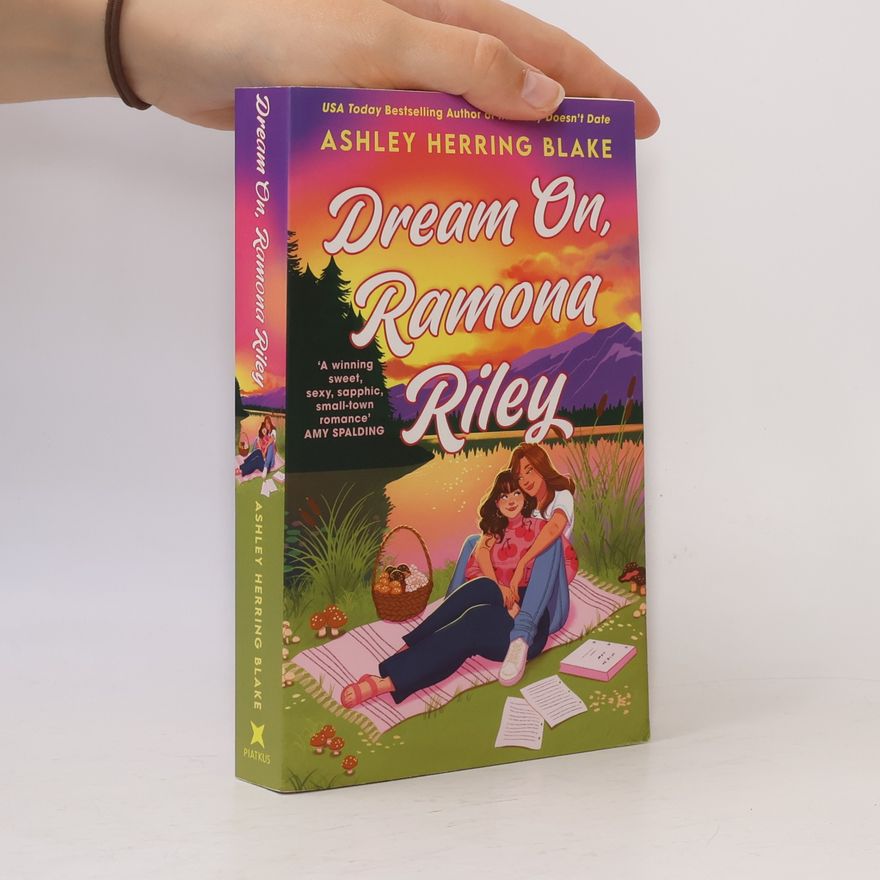 Ashley Herring Blake Dream On, Ramona Riley