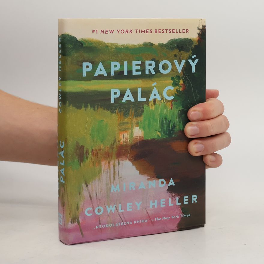Miranda Cowley Heller Papierový palác