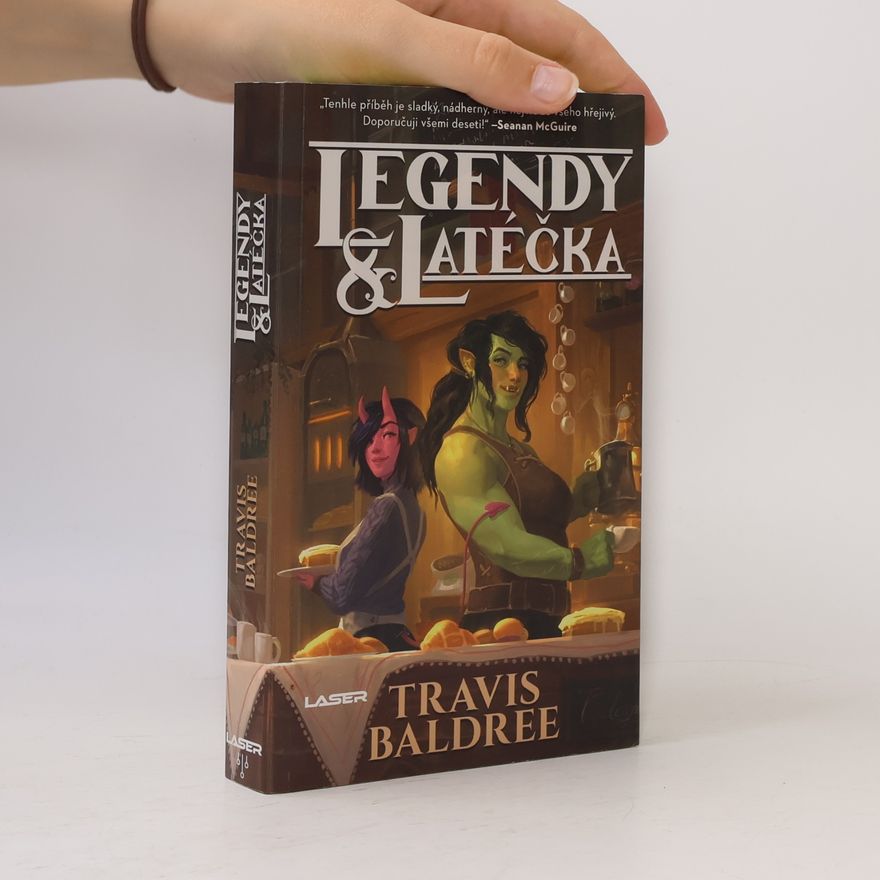 Travis Baldree Legendy & Latéčka