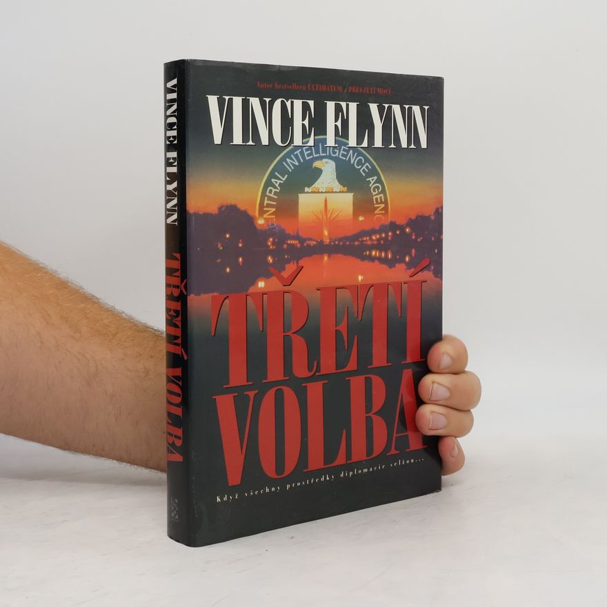 Vince Flynn Třetí volba