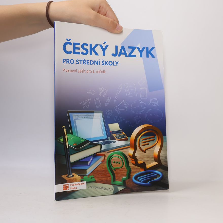 Jana Brixová Český jazyk pro střední školy: pracovní sešit pro 1. ročník