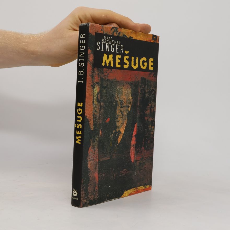 Isaac B. Singer Mešuge