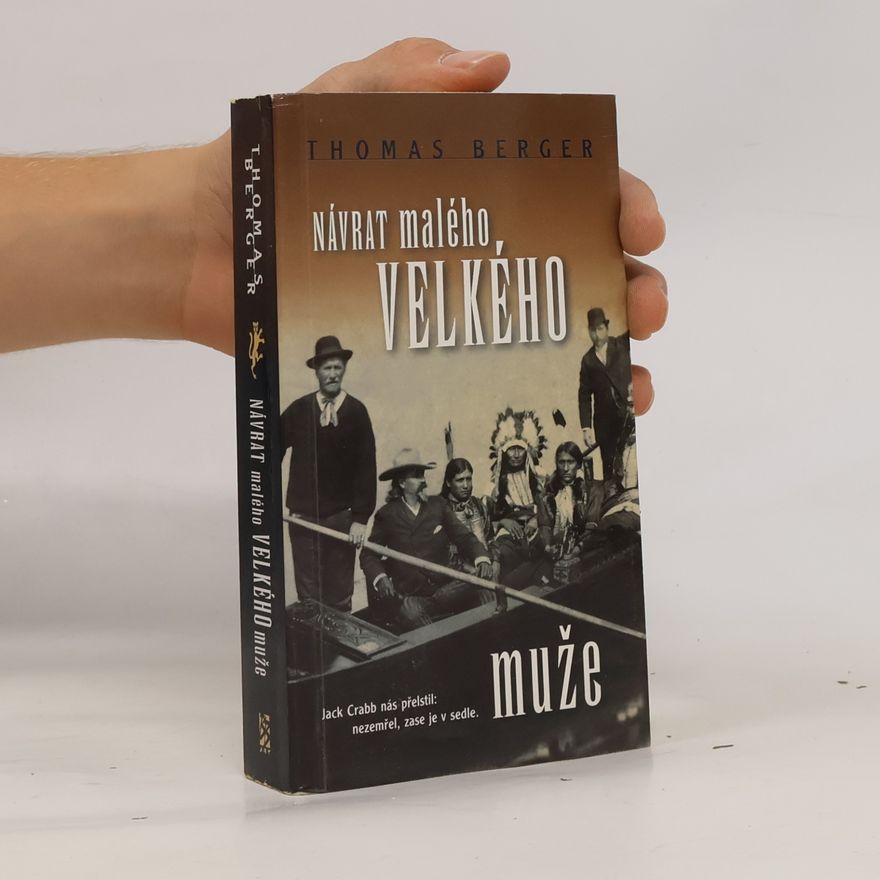 Thomas Berger Návrat Malého velkého muže