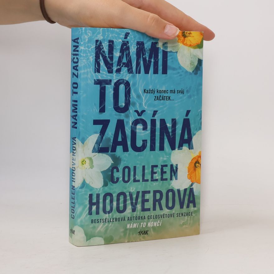 Colleen Hoover Námi to začíná
