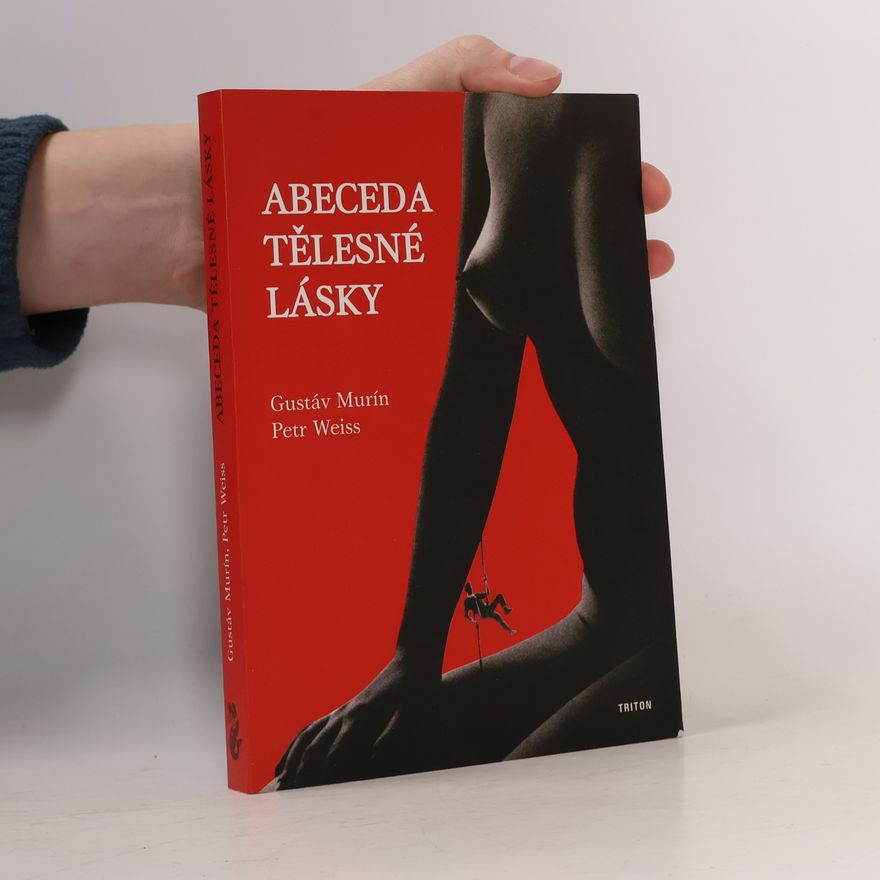 Gustáv Murín Abeceda tělesné lásky