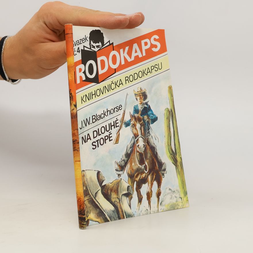 J. W. Blackhorse Na dlouhé stopě