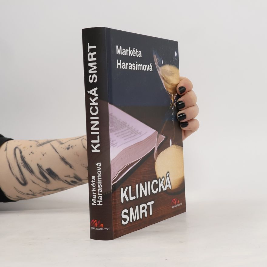 Markéta Harasimová Klinická smrt