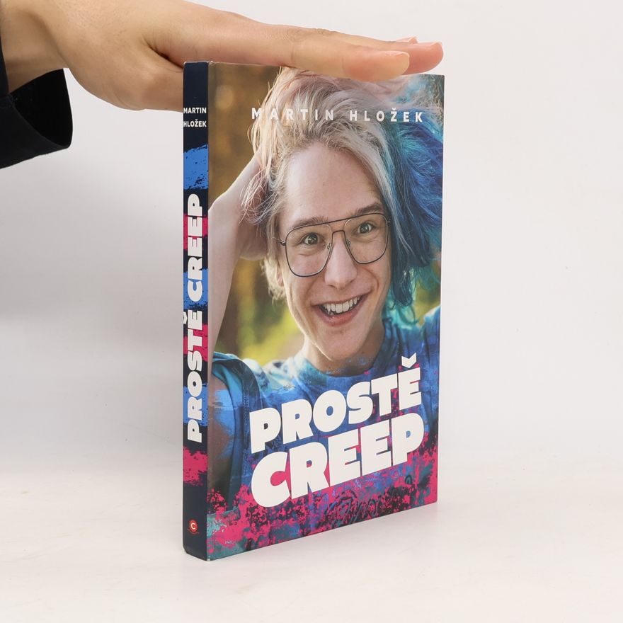 Martin Hložek Prostě Creep
