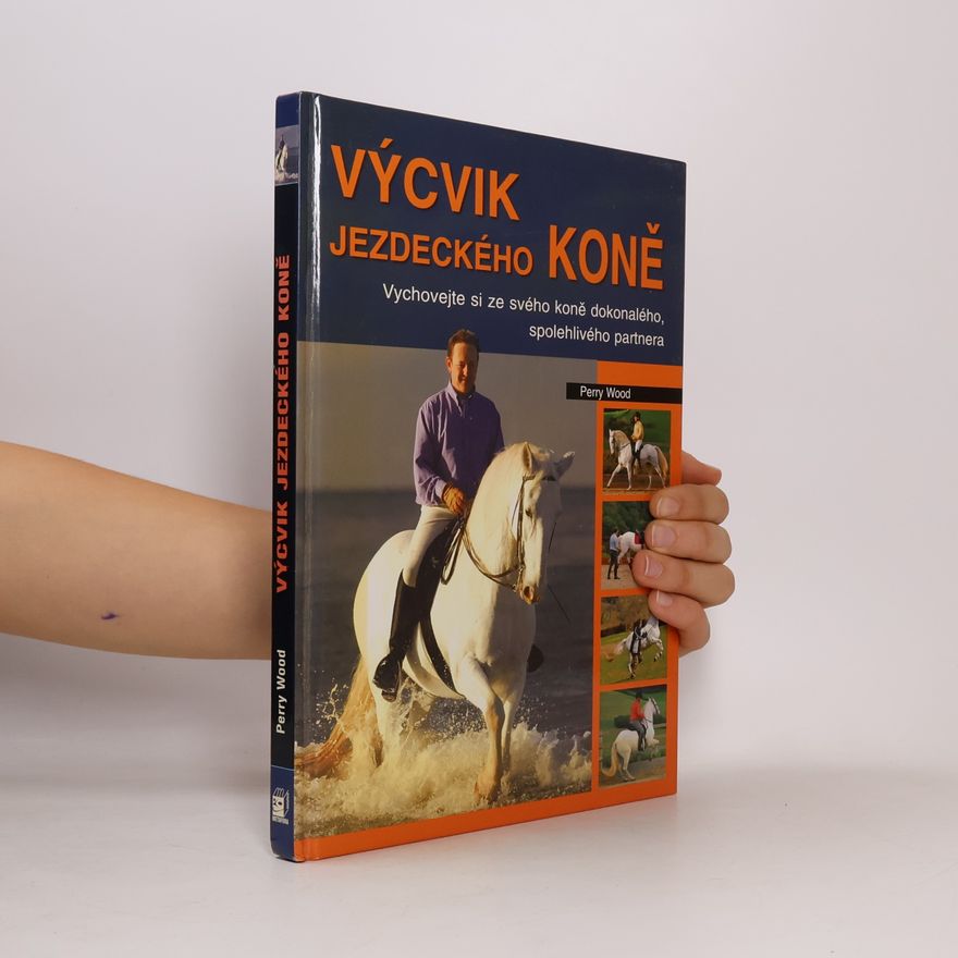 Perry Wood Výcvik jezdeckého koně