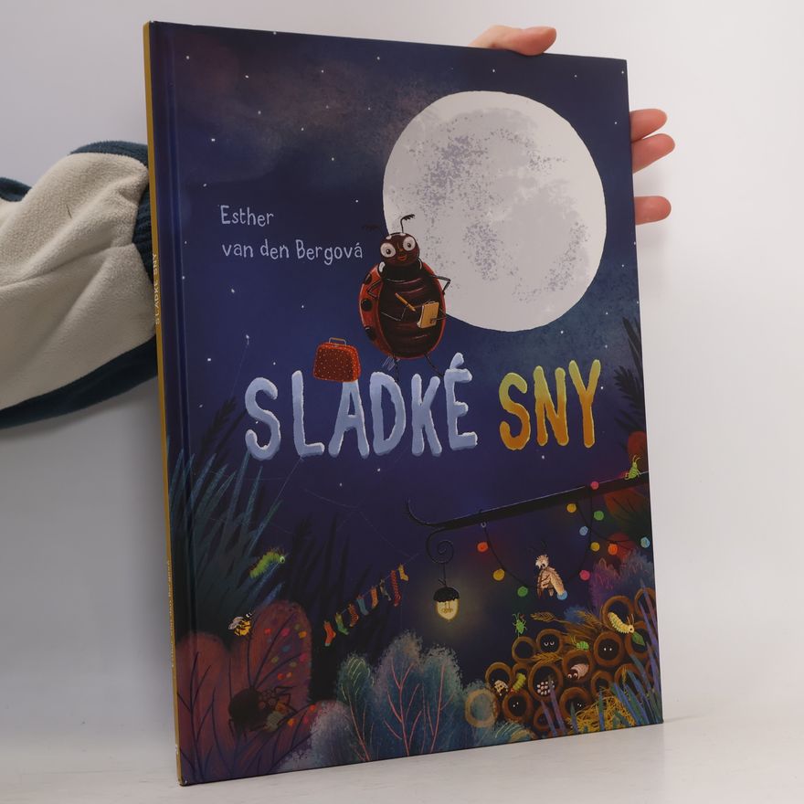Esther van den Berg Sladké sny