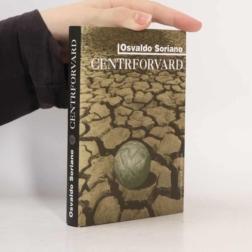 Osvaldo Soriano Centrforvard