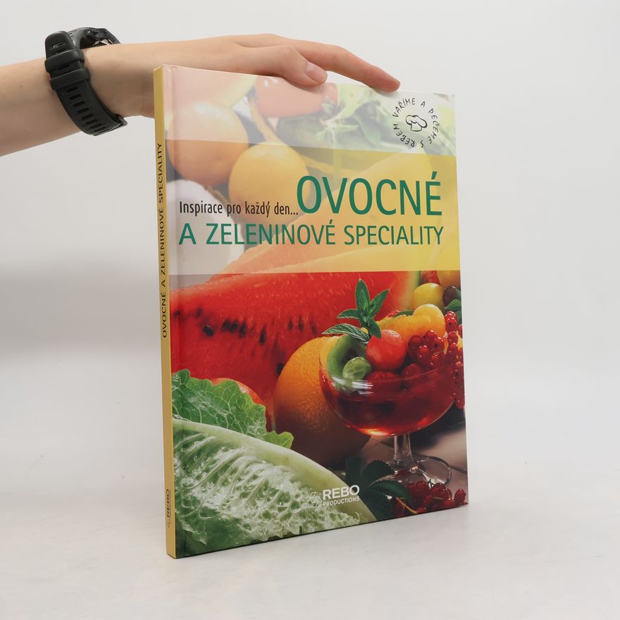 Various authors Ovocné a zeleninové speciality