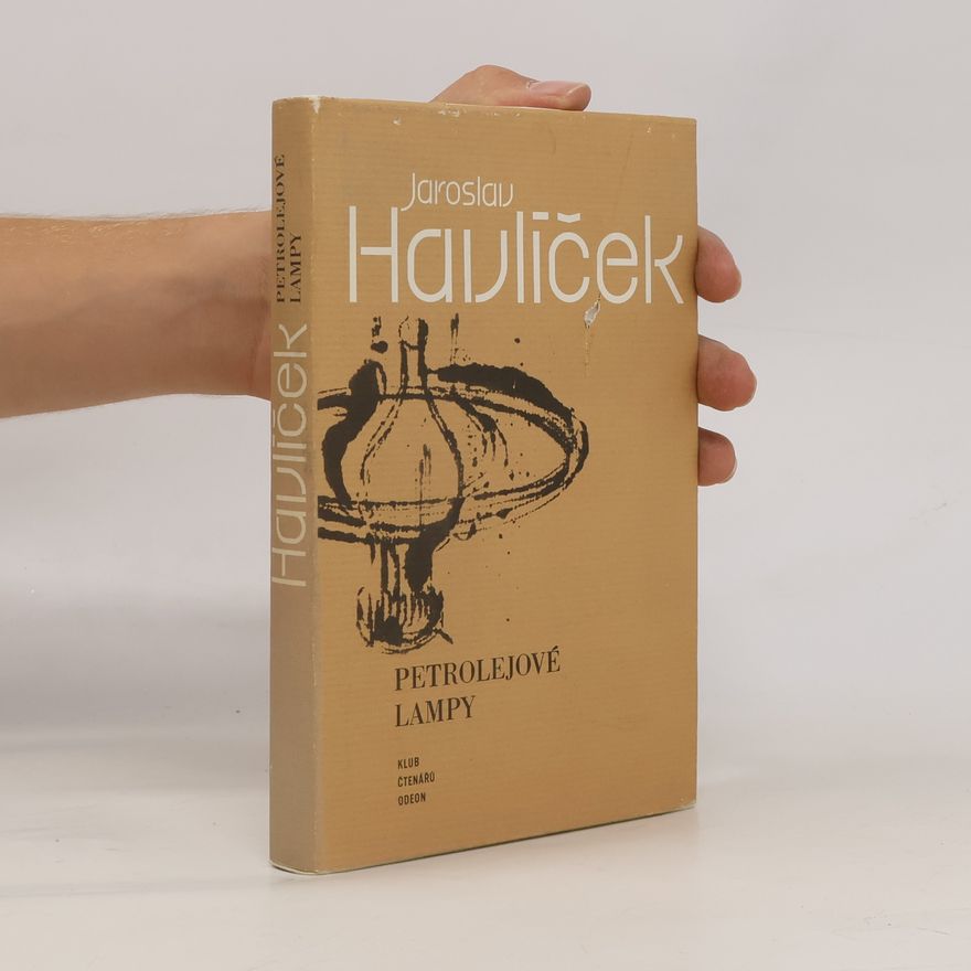 Jaroslav Havlíček Petrolejové lampy