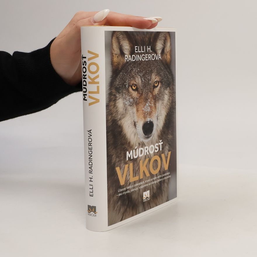 Elli H. Radinger Múdrosť vlkov
