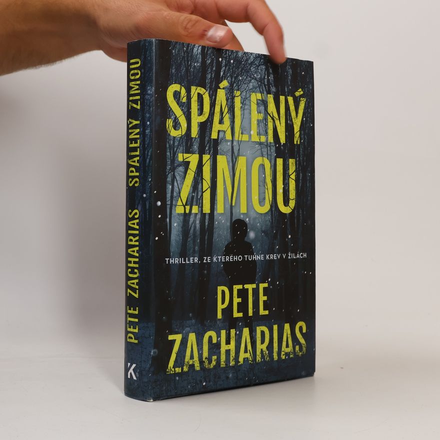 Pete Zacharias Spálený zimou