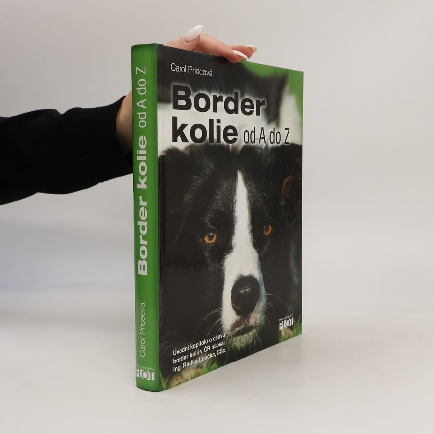 Carol Price Border kolie od A do Z