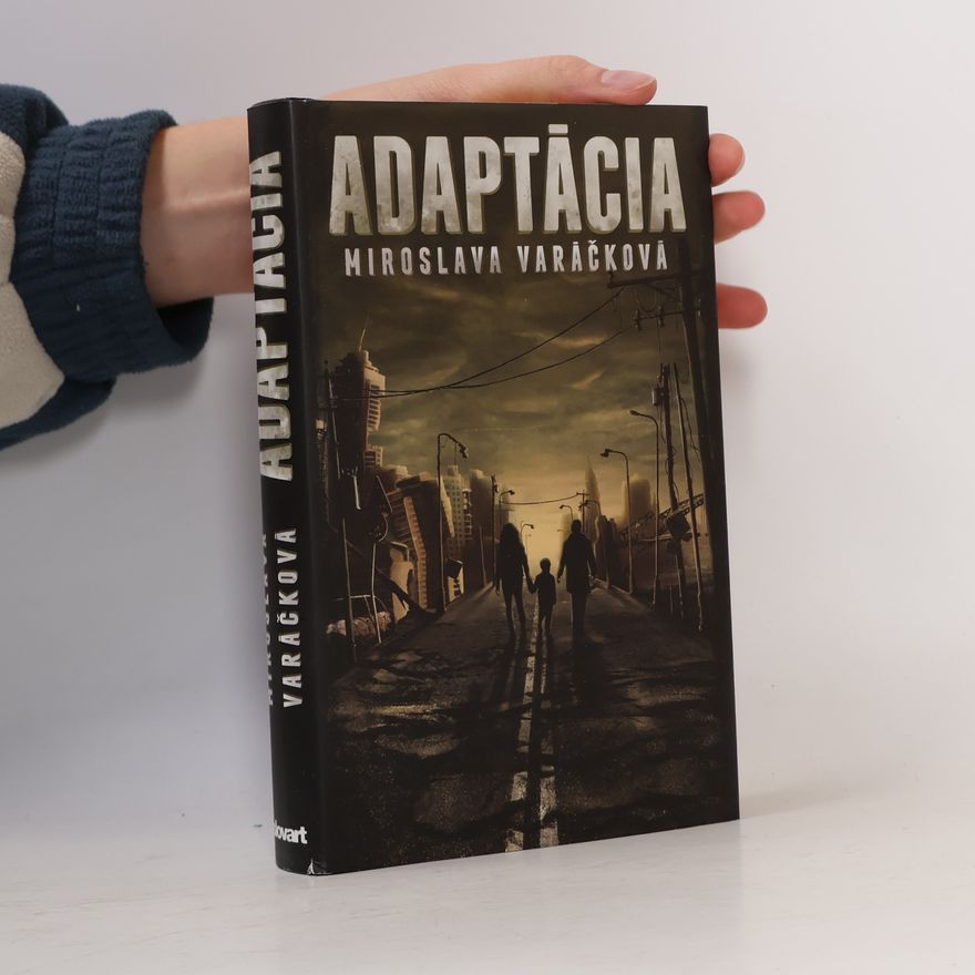 Miroslava Varáčková Adaptácia