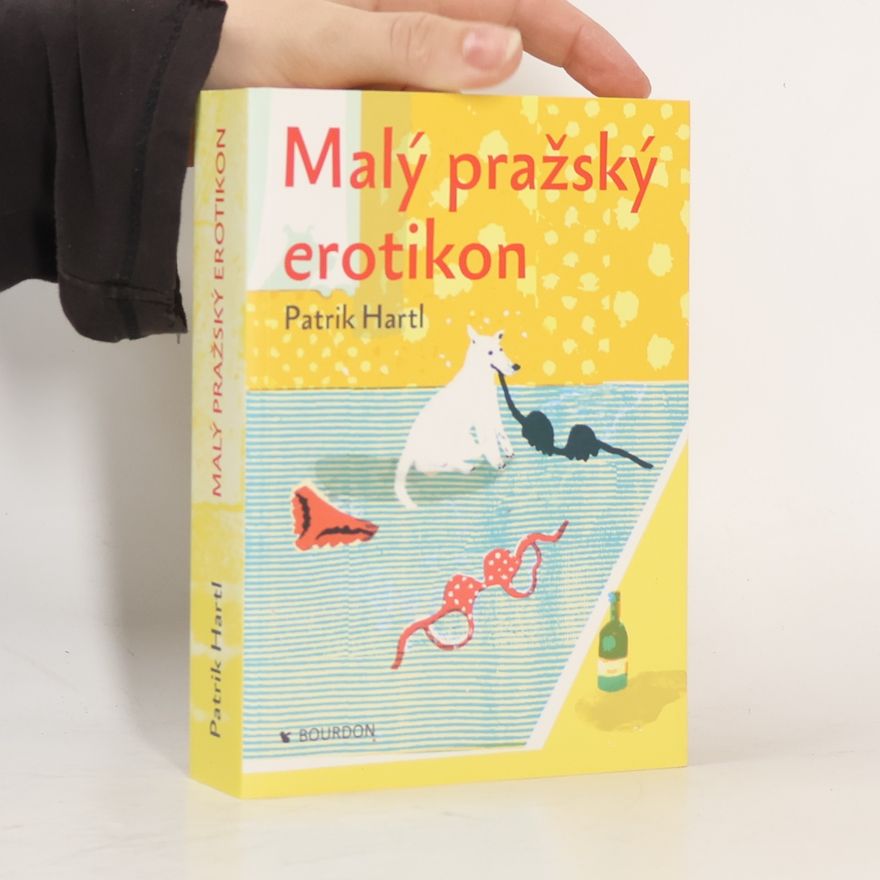 Patrik Hartl Malý pražský erotikon