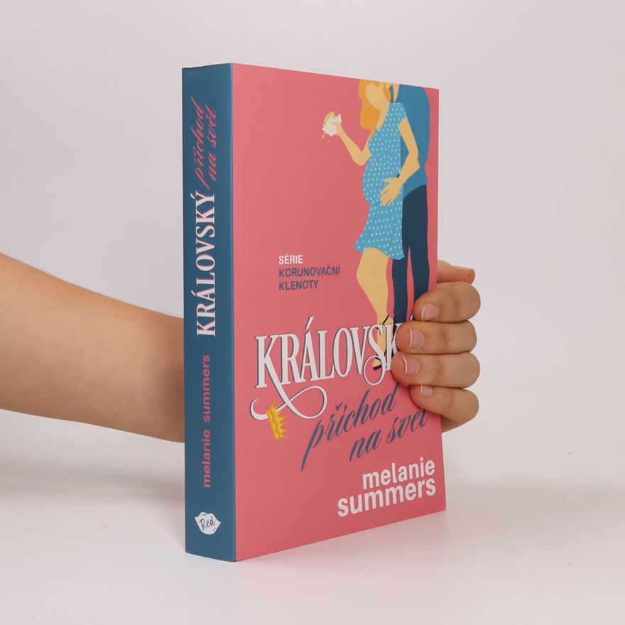 M. J. Summers Královský příchod na svět