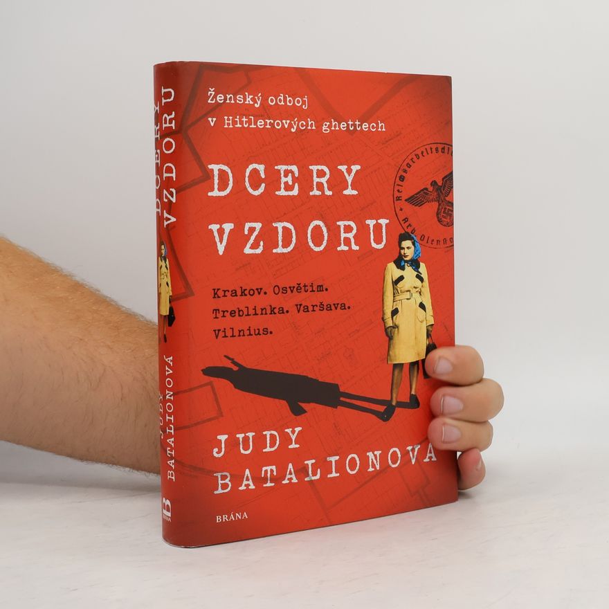 Judith Batalion Dcery vzdoru