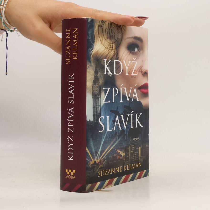 Suzanne Kelman Když zpívá slavík