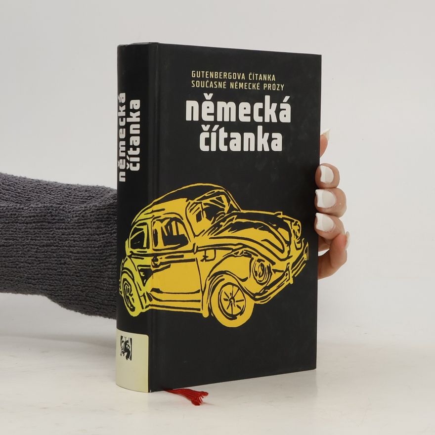 Kolektiv autorů Německá čítanka. Gutenbergova čítanka současné německé prózy