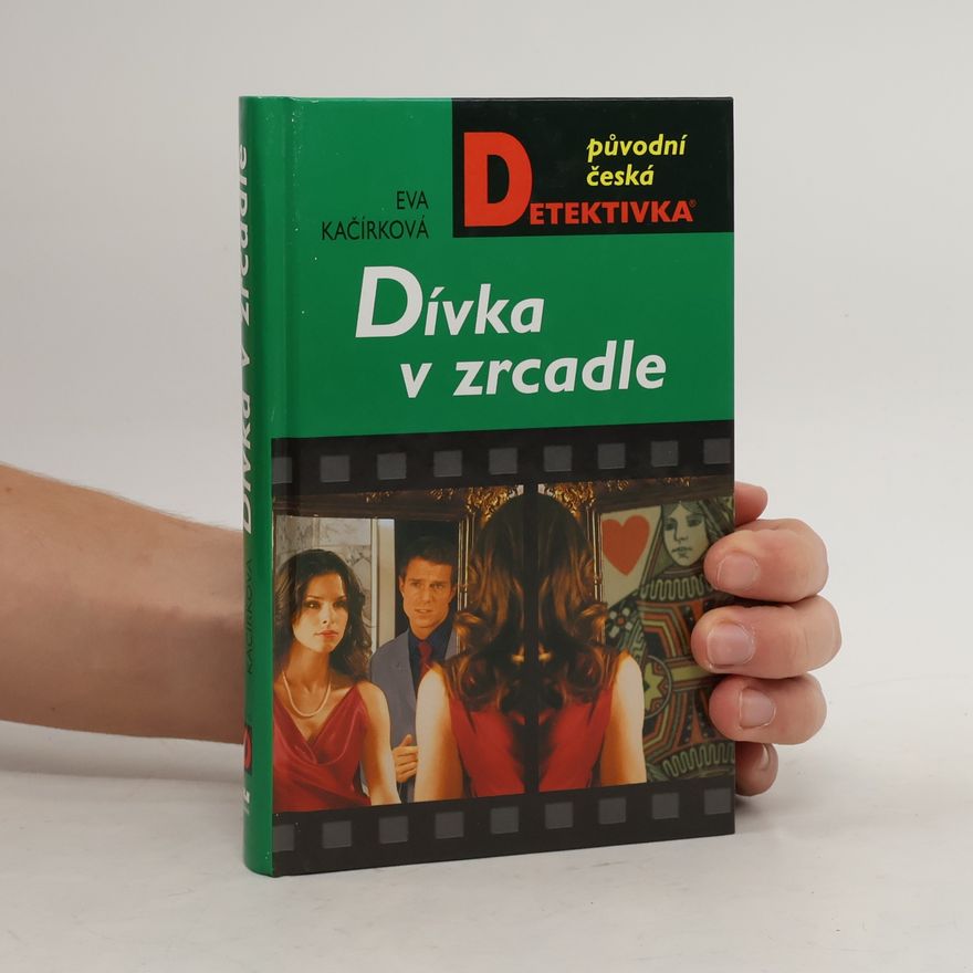 Eva Kačírková Dívka v zrcadle