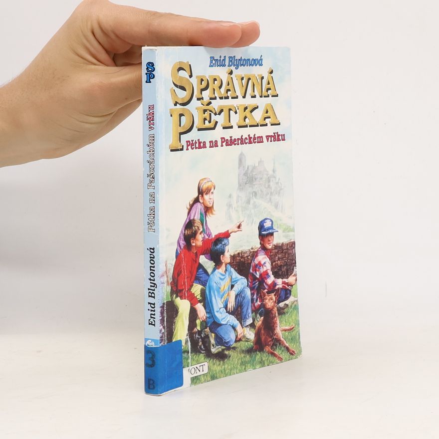 Enid Blyton Správná pětka. Pětka na Pašeráckém vršku