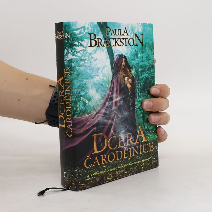 Paula Brackston Dcera čarodějnice