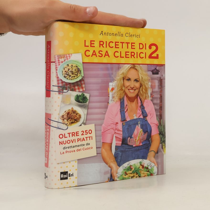 Antonella Clerici Le ricette di Casa Clerici 2