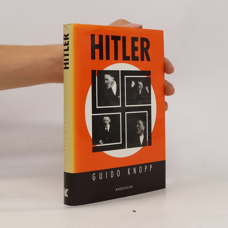 Guido Knopp Hitler