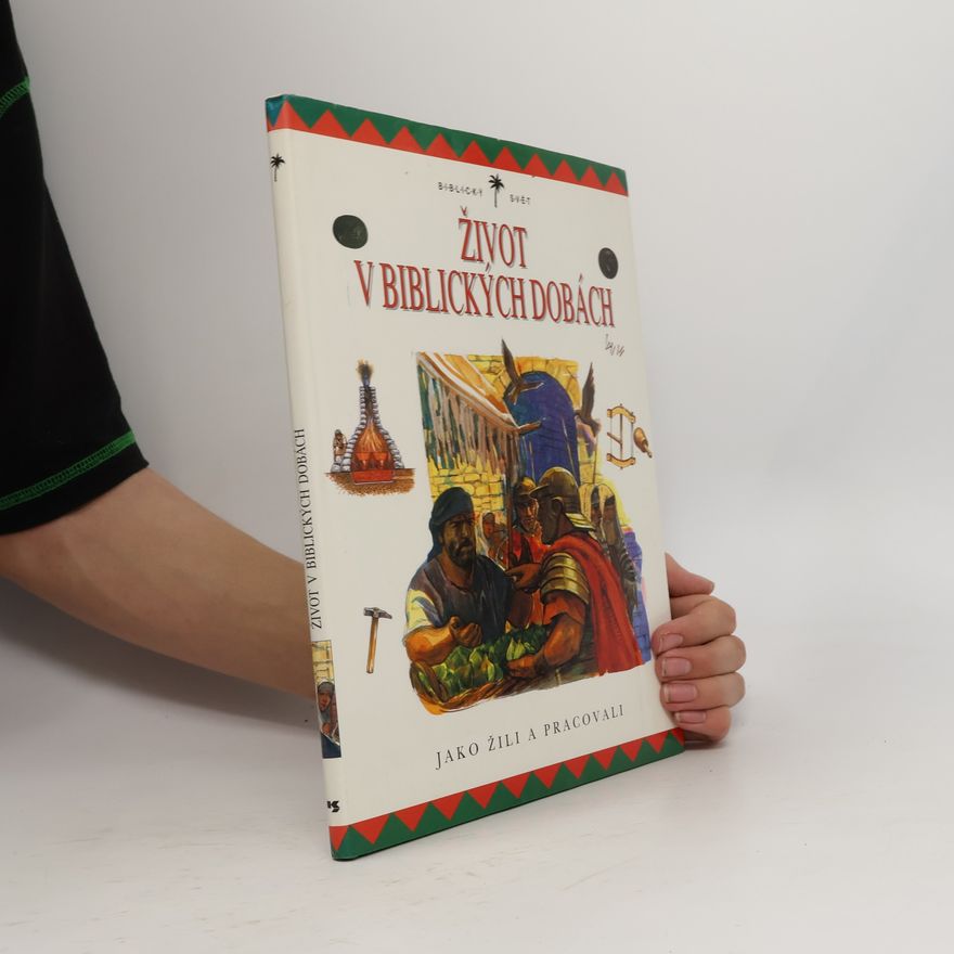 Margaret Embry Život v biblických dobách