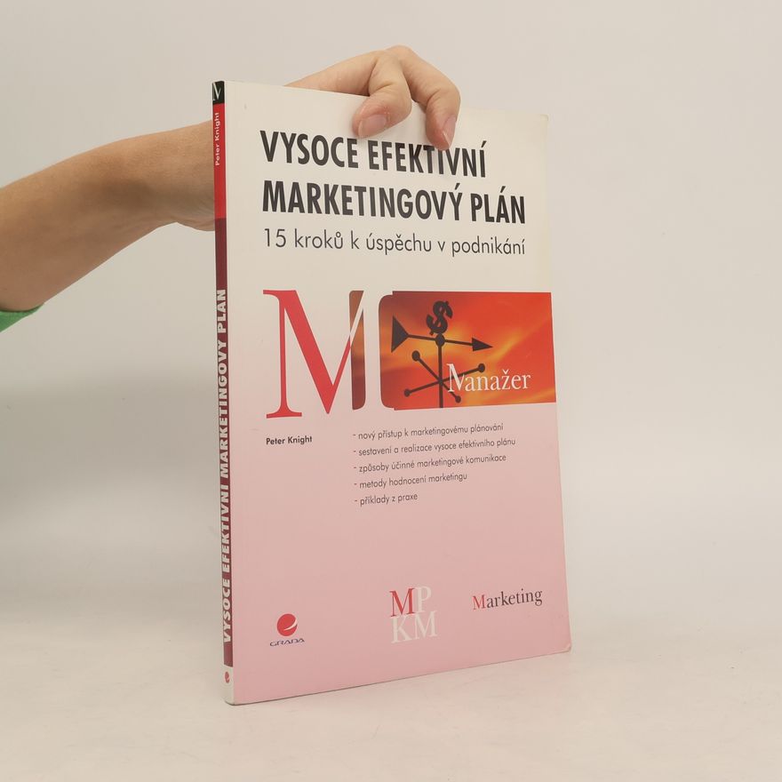 Peter Knight Vysoce efektivní marketingový plán
