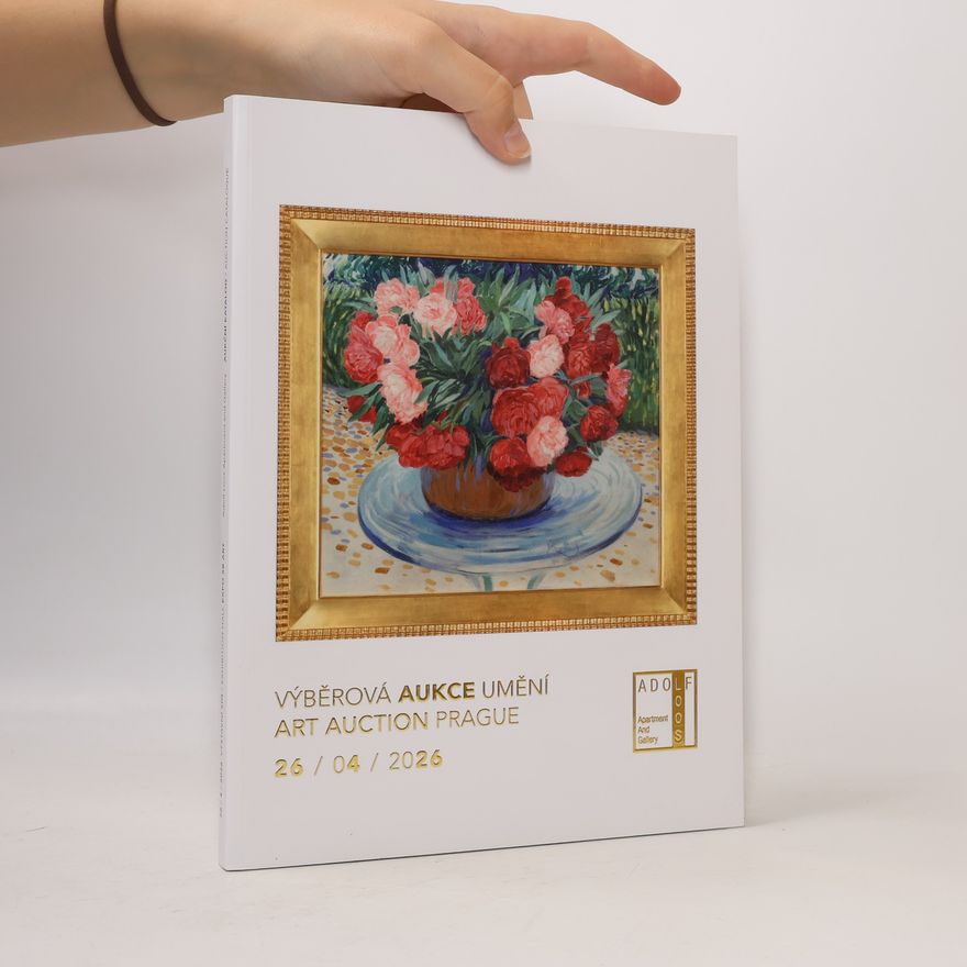 Kolektiv autorů Výběrová aukce umění. Art Auction Prague