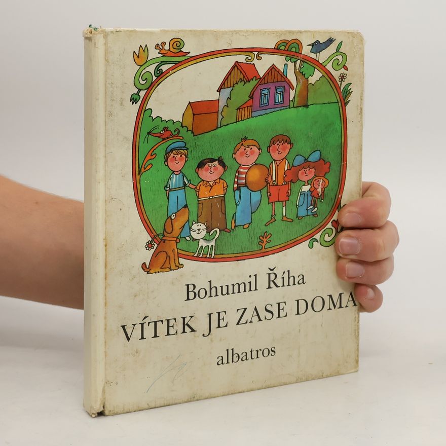 Bohumil Říha Vítek je zase doma