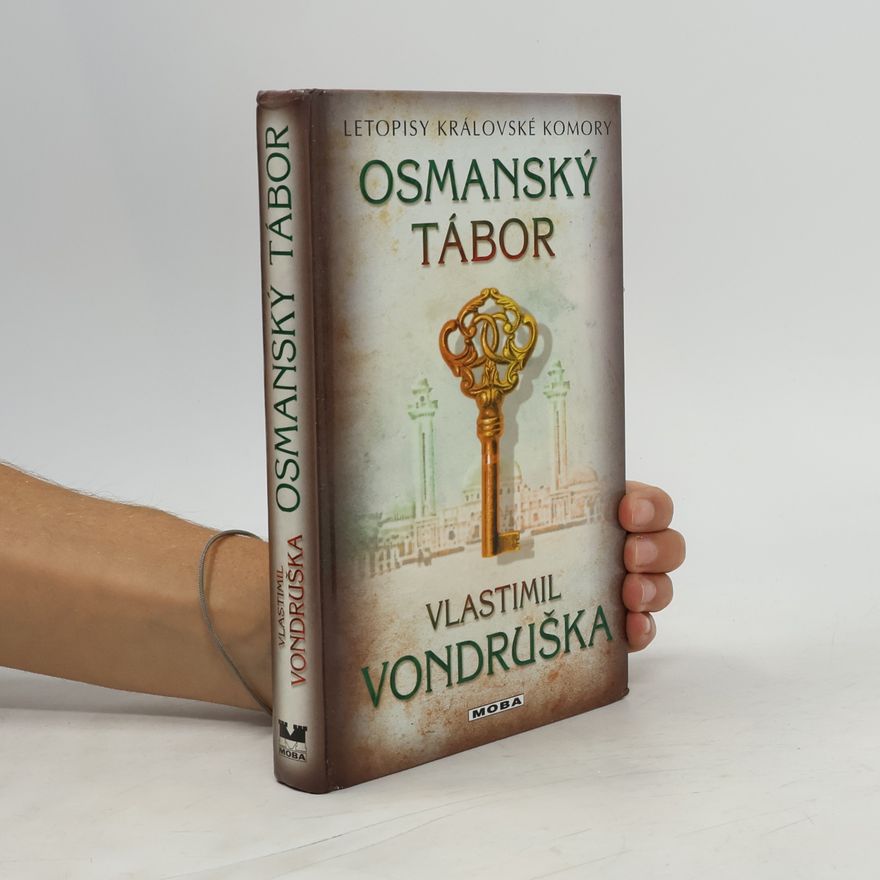 Vlastimil Vondruška Osmanský tábor