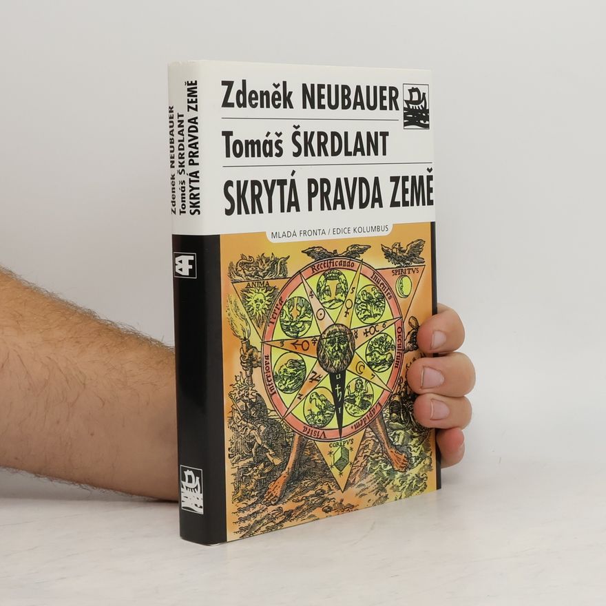 Tomáš Škrdlant Skrytá pravda Země. Živly jako archetypy ekologického myšlení