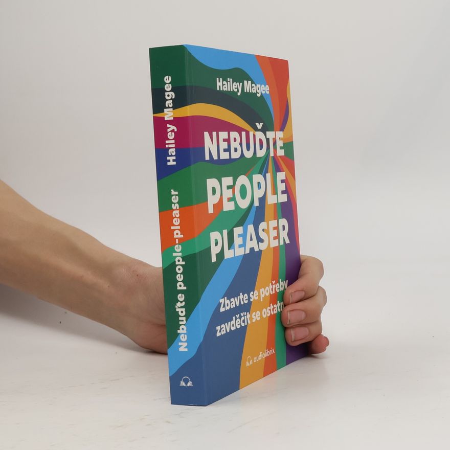 Magdaléna Šrailová Nebuďte people-pleaser
