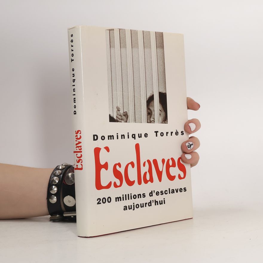 Dominique Torrès Esclaves