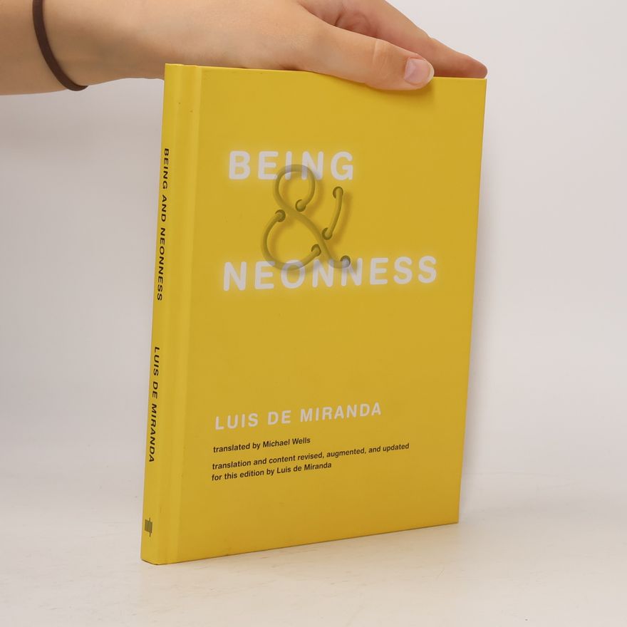 Michael Wells Being and Neonness