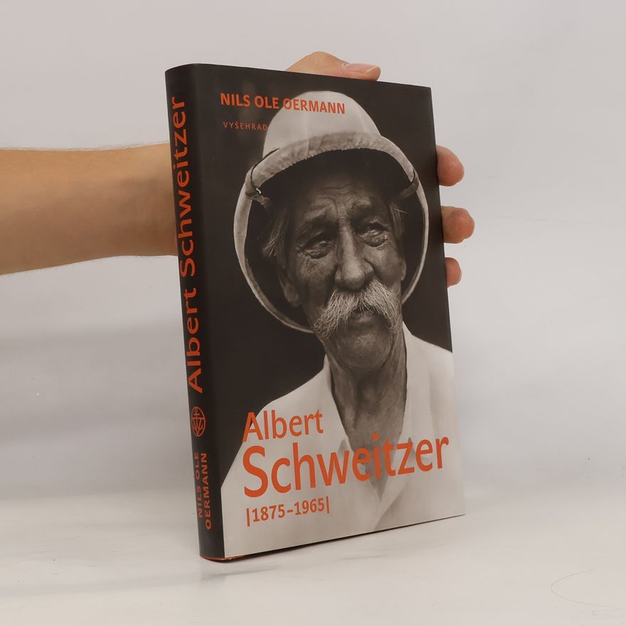 Nils Ole Oermann Albert Schweitzer (1875-1965)